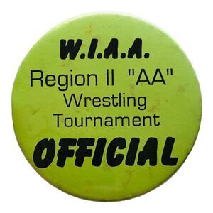 Vintage Pinback Pin Button WIAA Wrestling Lynden WA Tournament Green AA Sports